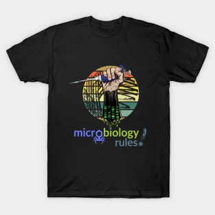 Microbiology Rules - pipette with fist and retro vintage distressed style petri culture plate T-Shirt